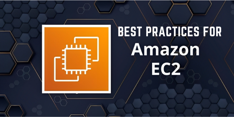 What are the Best Practices for AWS EC2?